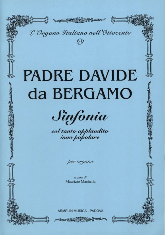 Padre Davide da Bergamo - Sinfonia – col tanto applaudito inno popolare