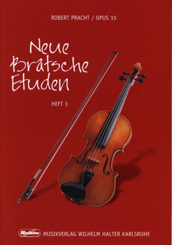 Robert Pracht - Neue Bratsche–Etüden 3 op. 15