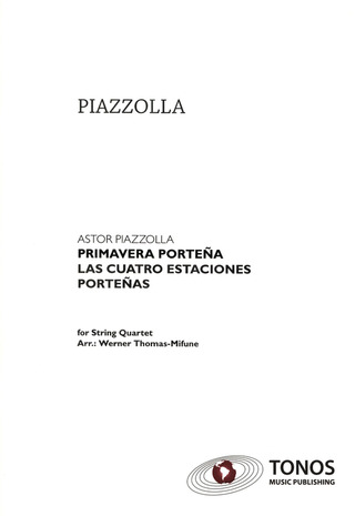 Astor Piazzolla: Primavera Porteña – Frühling