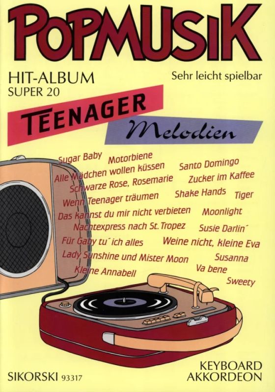 Popmusik Hit-Album Super 20: Teenager-Melodien