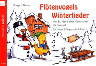 Hildegard Theisen: Flötenvogels Winterlieder