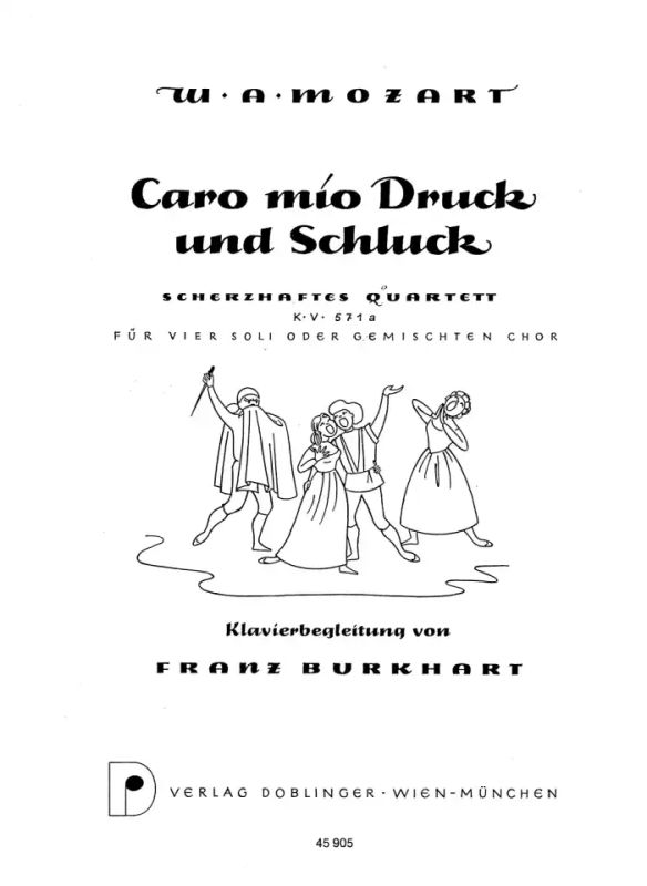 Wolfgang Amadeus Mozart - Caro mio Schluck und Druck