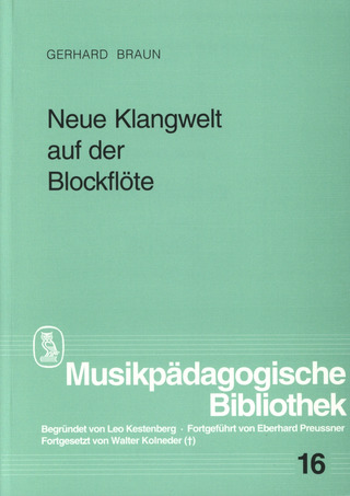 Gerhard Braun: Neue Klangwelt auf der Blockflöte