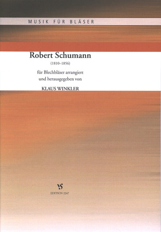 Robert Schumann: Fuer Blechblaeser
