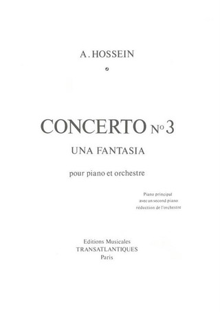André Hossein: Concerto N°3 Una Fantasia