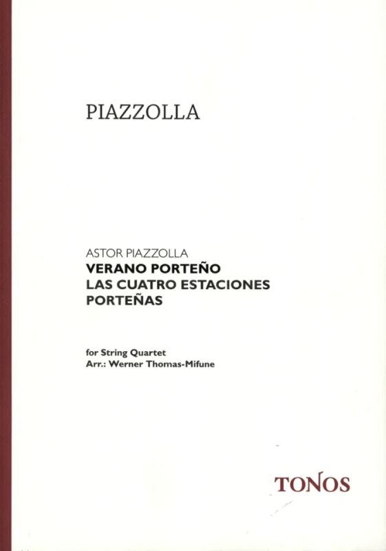 Astor Piazzolla - Verano Porteño – Sommer