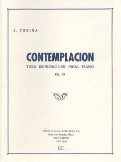 Joaquín Turina - Contemplacion Do Tres Impresiones