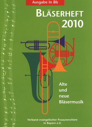 Bläserheft 2010 (in B)