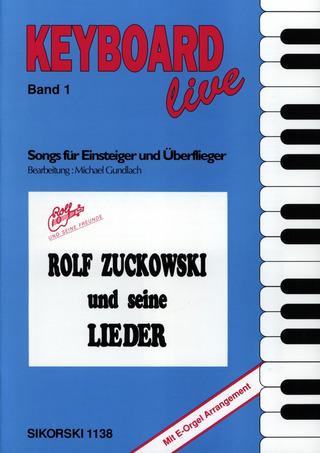 Rolf Zuckowski - Rolf Zuckowski und seine Lieder