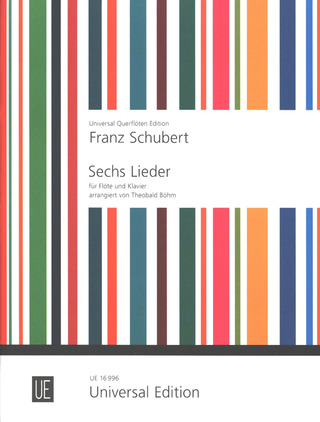 Franz Schubert - Sechs Lieder für Flöte und Klavier