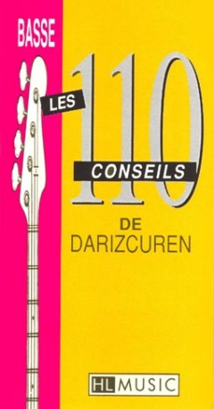 Francis Darizcuren - 110 Conseils de Dariz