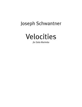 Joseph Schwantner - Velocities