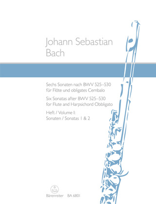 Johann Sebastian Bach - Sechs Sonaten für Flöte und obligates Cembalo 1