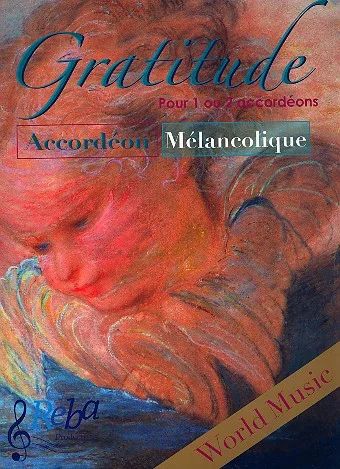 Accordéon Mélancolique - Gratitude