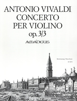 Antonio Vivaldi - Konzert in G-dur op. 3/3