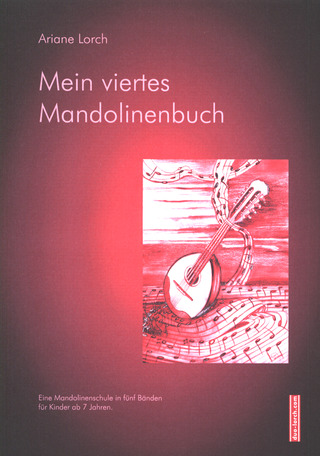 Ariane Lorch - Mein viertes Mandolinenbuch