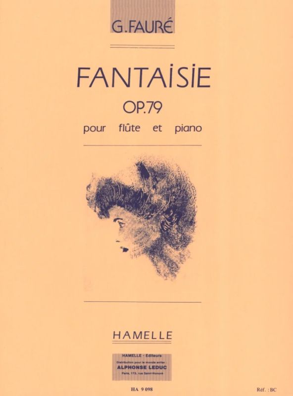Gabriel Fauré - Fantaisie For Flute And Piano Op.79