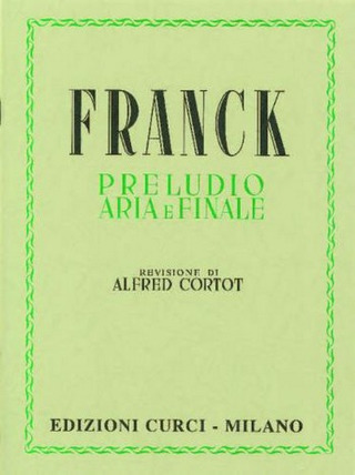 César Franck - Preludio, Corale e Finale