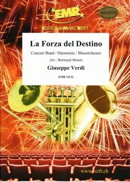 Giuseppe Verdi - La Forza del Destino
