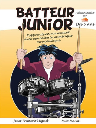 Jean-Francois Miguel y otros.: Batteur Junior