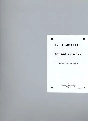 Isabelle Aboulker - Les Artifices inutiles