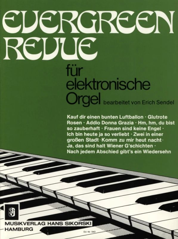 Sendel Erich - Evergreen Revue für elektronische Orgel