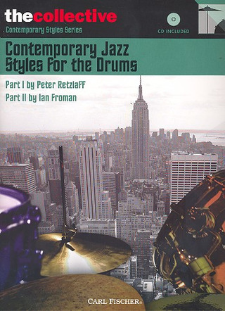 Peter Retzlaff y otros. - Contemporary Jazz Styles for the Drums I & II