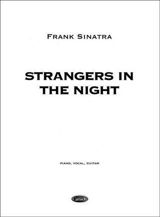 Frank Sinatra - Strangers in The Night