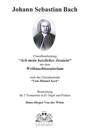 Johann Sebastian Bach - Ach mein herzliebes Jesulein