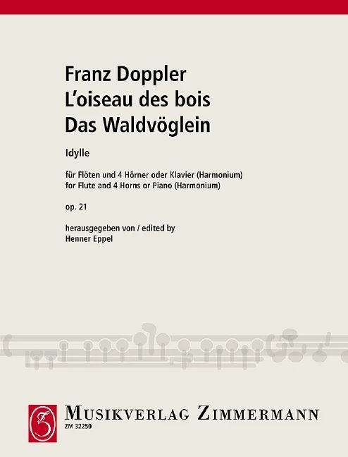 Franz Doppler - L'oiseau de bois (Das Waldvöglein) op. 21