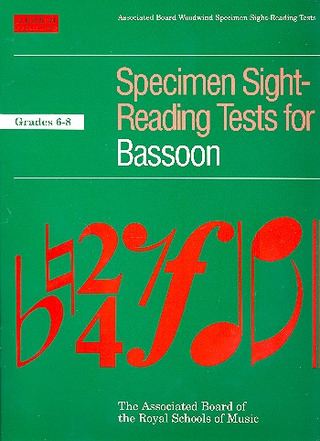Specimen Sight-Reading Tests for Bassoon 6–8