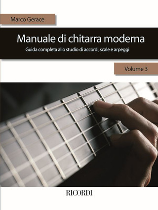 Marco Gerace: Manuale di chitarra moderna 3