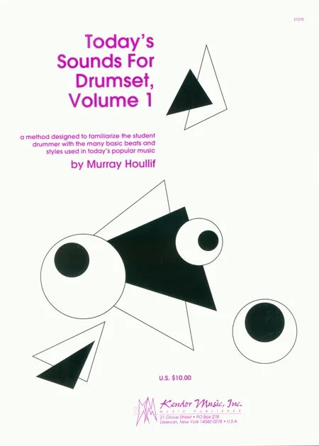 Murray Houllif - Today's Sounds For Drumset, Volume 1 (2nd Edition)