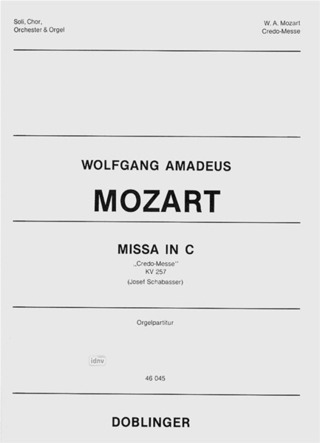 Wolfgang Amadeus Mozart - Missa in C op. KV 257 KV 257 "Credo-Messe"