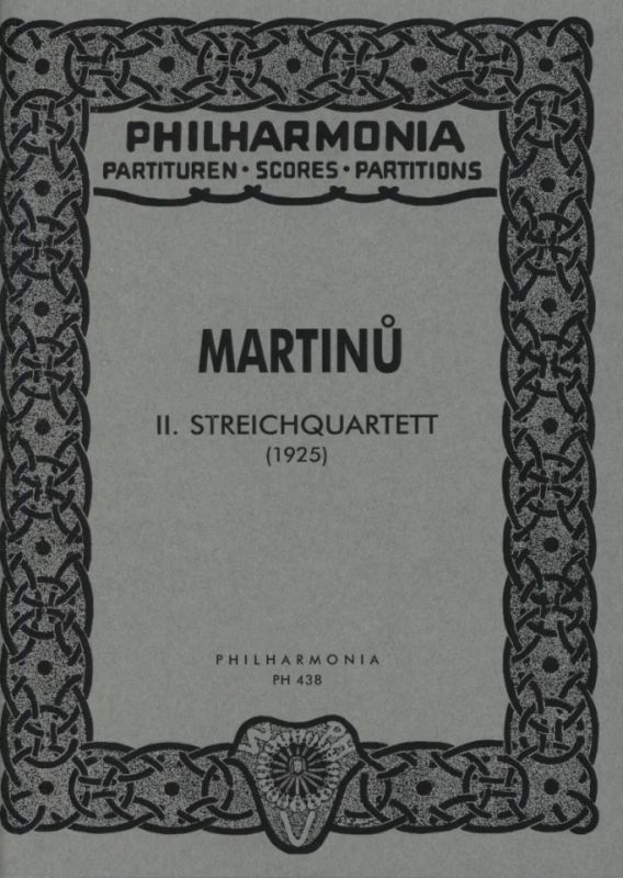 Bohuslav Martinů - Streichquartett Nr. 2 op. 18/2