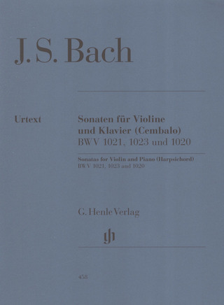 Johann Sebastian Bach: Violin Sonatas BWV 1020, 1021, 1023