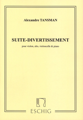 Alexandre Tansman - Suite Divertissement
