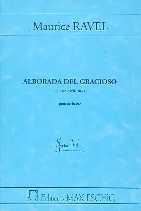 Maurice Ravel - Alborada Del Gracioso Poche In 8 (Miroirs N 4)