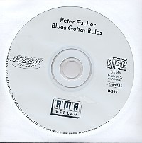 Peter Fischer - Blues Guitar Rules