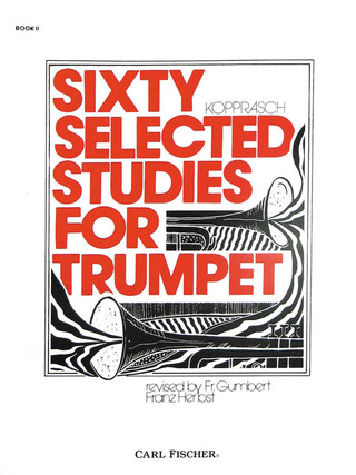 Georg Koppraschy otros. - Sixty Selected Studies for Trumpet - Book 2
