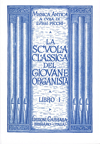 Luigi Picchi - Scuola Del Giovane Organista Vol. 1
