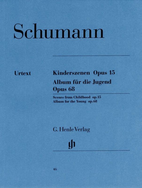 Robert Schumann - Scènes d'enfants op. 15 et Album pour la jeunesse op. 68
