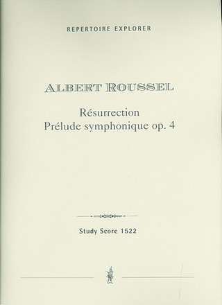 Albert Roussel - Resurrection op.4
