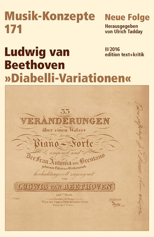 Musik-Konzepte 171 – Ludwig van Beethoven "Diabelli-Variationen"