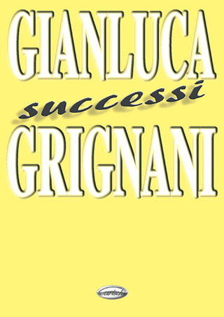 Gianluca Grignani - Successi