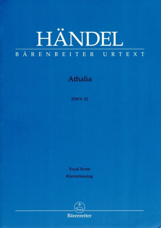 George Frideric Handel - Athalia HWV 52