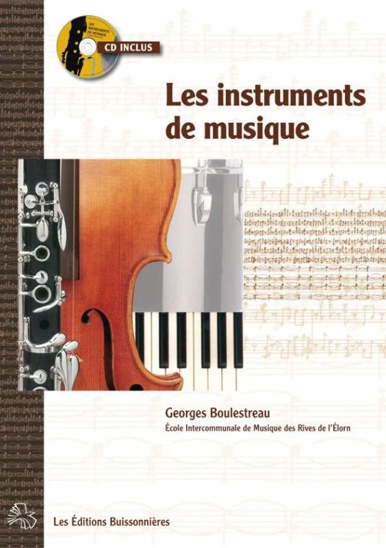 Georges Boulestreau - Les instruments de musiqus