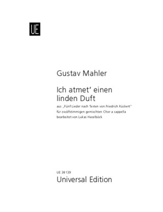 Gustav Mahler - Ich atmet' einen linden Duft