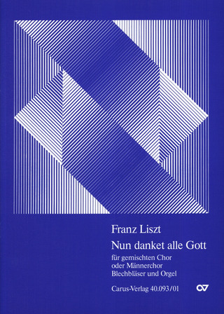 Franz Liszt - Nun danket alle Gott