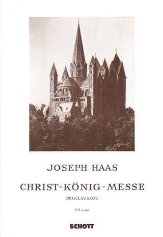 Joseph Haas - Christ-König-Messe op. 88